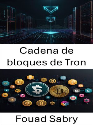 cover image of Cadena de bloques de Tron